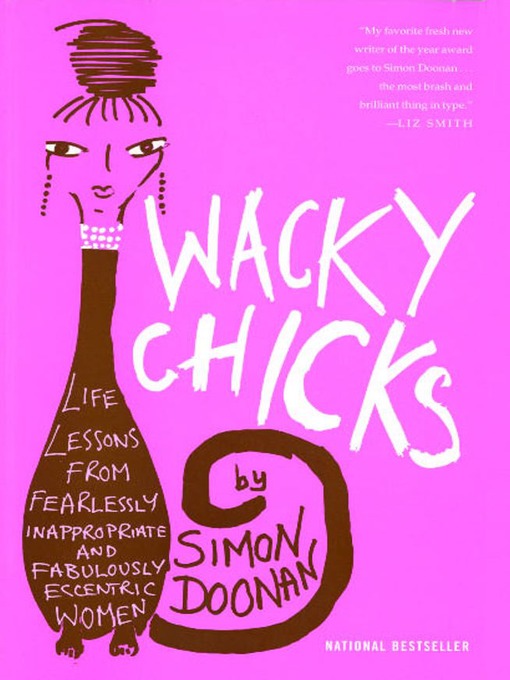 Title details for Wacky Chicks by Simon Doonan - Wait list